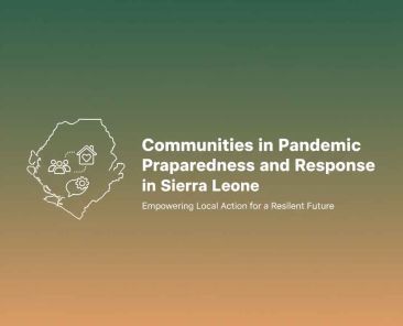 Communities in Pandemic Preparedness and Response in Sierra Leone